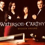 (Waterson:Carthy - Broken Ground)